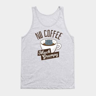 No Coffee, Much Grumpy - Hippo Tank Top